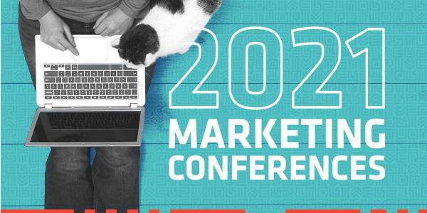 Our Recommended Virtual Marketing Conferences of 2021