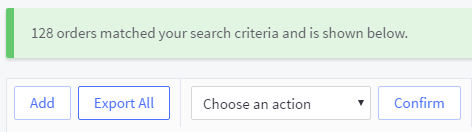 The control panel will report how many orders matched your criteria
