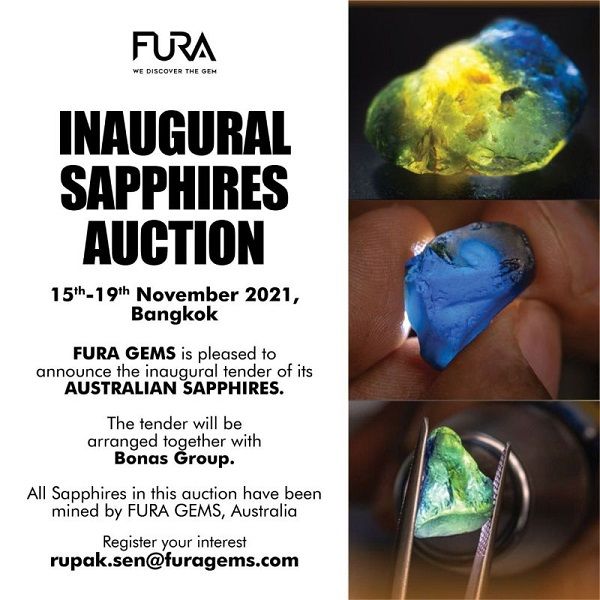 Fura Gems is pleased to announce the inaugural tender of its AUSTRALIAN SAPPHIRES on November 15th to 19th, 2021 in Bangkok.