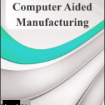 International Journal of Computer Aided Manufacturing Cover