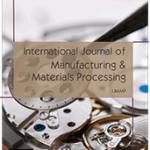 International Journal of Manufacturing and Materials Processing Cover