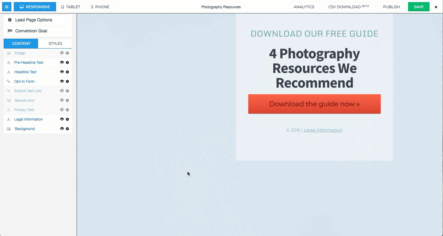 with leadpages services  you dont need to do much to start