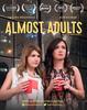 Poster for Almost Adults.