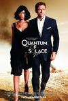 Poster for Quantum of Solace.