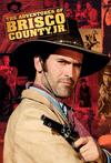 Poster for The Adventures of Brisco County Jr..