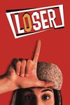 Poster for Loser.