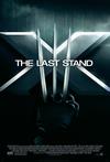 Poster for X-Men: The Last Stand.