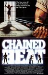 Poster for Chained Heat.