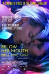 Poster for Below Her Mouth.