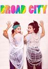 Poster for Broad City.