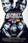 Poster for 2 Fast 2 Furious.