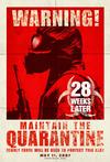 Poster for 28 Weeks Later.