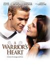 Poster for A Warrior's Heart.