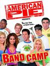 Poster for American Pie Presents: Band Camp.