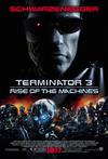 Poster for Terminator 3: Rise of the Machines.