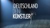 Poster for Deutschland, deine Künstler.