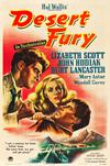 Poster for Desert Fury.