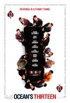 Poster for Ocean's Thirteen.