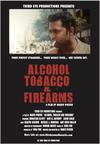 Poster for Alcohol, Tobacco and Firearms.