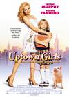 Poster for Uptown Girls.