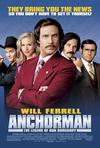 Poster for Anchorman: The Legend of Ron Burgundy.