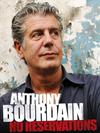 Poster for Anthony Bourdain: No Reservations.
