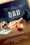Poster for Bad Teacher.