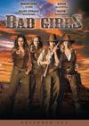 Poster for Bad Girls.