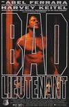 Poster for Bad Lieutenant.