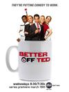 Poster for Better Off Ted.