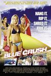 Poster for Blue Crush.