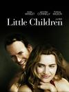 Poster for Little Children.