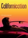 Poster for Californication.