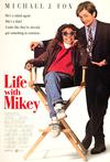 Poster for Life with Mikey.