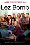 Poster for Lez Bomb.