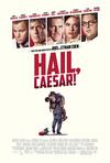 Poster for Hail, Caesar!.
