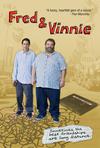 Poster for Fred & Vinnie.