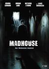 Poster for Madhouse.