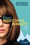 Poster for Where'd You Go, Bernadette.