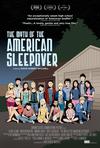 Poster for The Myth of the American Sleepover.