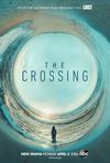 Poster for The Crossing.