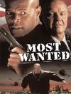 Poster for Most Wanted.