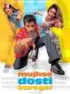 Poster for Mujhse Dosti Karoge!.