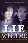 Poster for Lie with Me.
