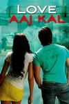 Poster for Love Aaj Kal.