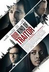Poster for Our Kind of Traitor.