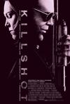 Poster for Killshot.