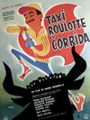 Poster for Taxi, Trailer and Corrida.