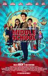 Poster for Middle School: The Worst Years of My Life.