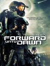 Poster for Halo 4: Forward Unto Dawn.